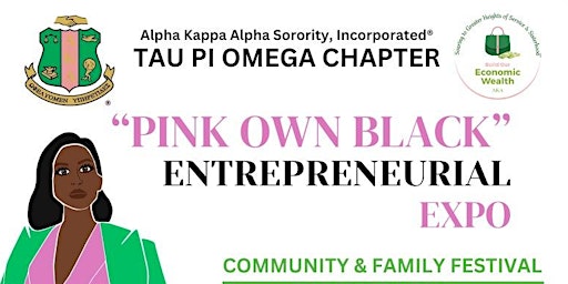 Imagem principal do evento Pink Own Black Entrepreneurial Expo