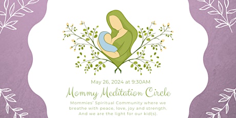 Backyard Mommy Meditation Circle