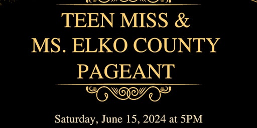 Primaire afbeelding van 2024 Teen Miss and Ms. Elko County Pageant