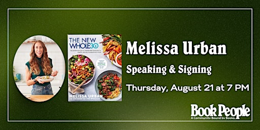 Imagem principal do evento BookPeople Presents: Melissa Urban - The New Whole30