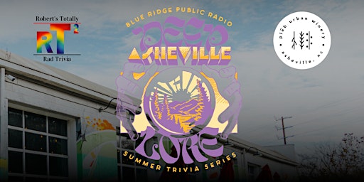 Hauptbild für Deep Asheville Lore Summer Trivia Series