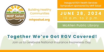 Inaugural RGV Health Services Symposium Sponsored by MHP Salud primary image