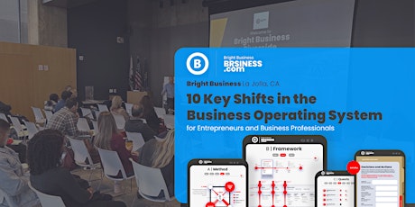 10 Key Shifts in the Business Operating System — San Diego