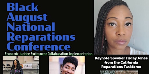 Imagem principal do evento Black August National Reparations Conference