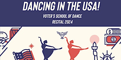 Voter’s Dance Recital 2024 primary image
