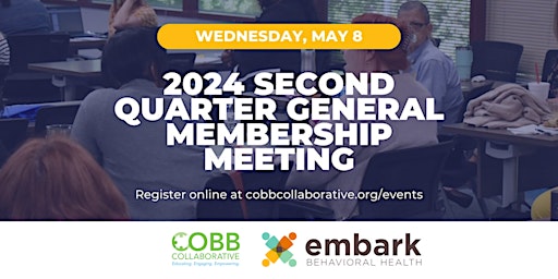 Imagem principal do evento 2024 Second Quarter General Membership Meeting