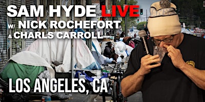 Sam Hyde Live | Los Angeles, CA primary image