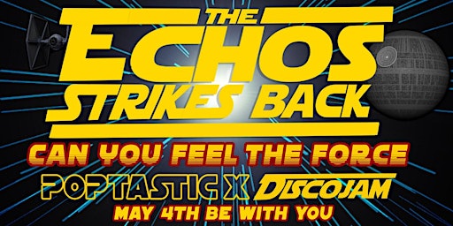 Poptastic x DiscoJam - May 4th Be With You  ✨  primärbild