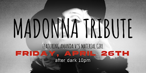 Immagine principale di Amanda V's Material Girl, a Tribute to Madonna After Dark 