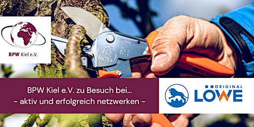 Imagem principal do evento BPW Kiel - aktiv & erfolgreich netzwerken - Besuch bei Löwe Scheren