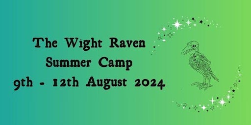 Imagem principal do evento The Wight Raven Summer Camp