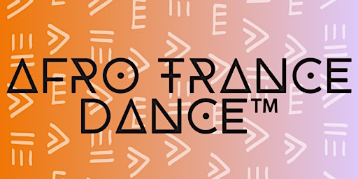 Afro Trance Dance™ : Where Rave Meets Ritual  primärbild