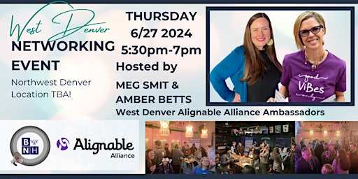Image principale de West Denver Networking Event - West Denver Alignable Alliance