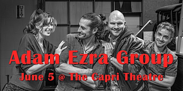Adam Ezra Group at the Capri Theatre, June 5, 2024