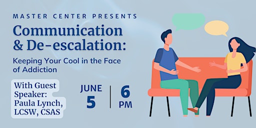 Primaire afbeelding van Communication & De-escalation: Keeping Your Cool in the Face of Addiction