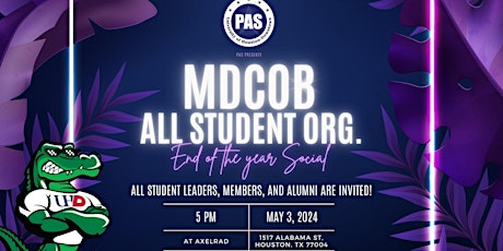 MDCOB All Student Org. End of the Year Social!