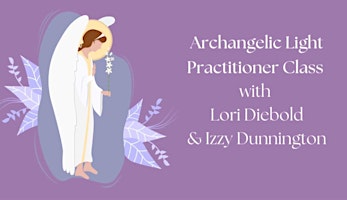 Image principale de Archangelic Light practitioner class