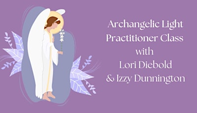 Archangelic Light practitioner class