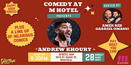 Imagem principal do evento Comedy at M Hotel featuring Andrew Khoury (PWYC)