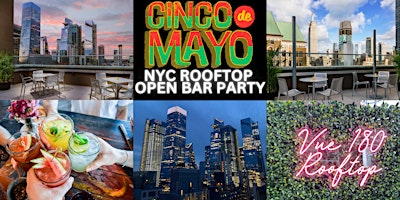 Image principale de Rooftop Cinco de Mayo Open Bar