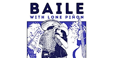 Imagem principal do evento BAILE with Lone Piñon