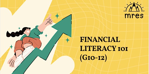 Primaire afbeelding van Financial Literacy 101 (Grade 10-12)