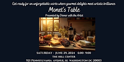 Monet's Table, Presented by Dinner with the Artist primary image