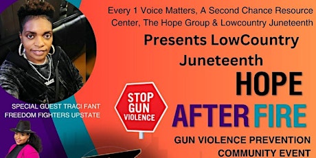 HOPE AFTER FIRE Gun Violence Prevention Community Event
