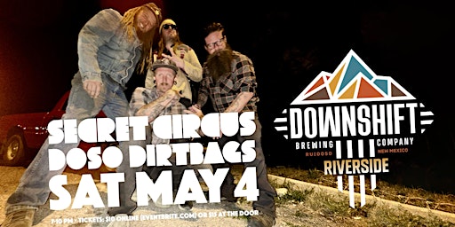 Imagem principal do evento Secret Circus with Doso Dirtbags @ Downshift Brewing - Riverside