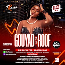 GOUYAD ON THE ROOF 2ND EDITION