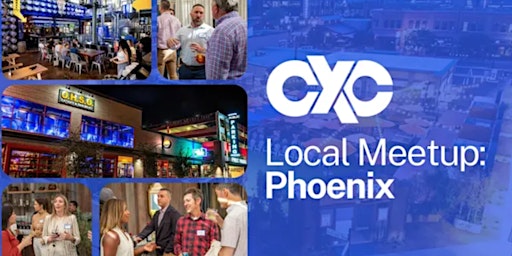 Hauptbild für CXC Meetup Phoenix