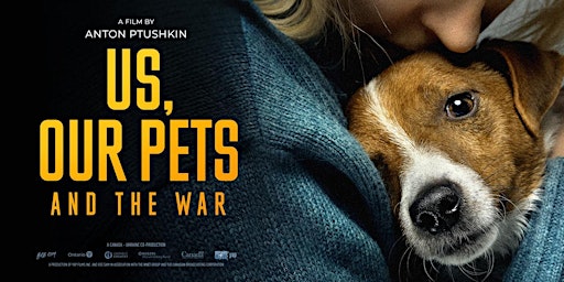Primaire afbeelding van Razom | Screening of  “Us, Our Pets and the War” by Anton Ptushkin | NYC