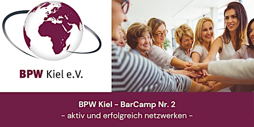 Imagem principal do evento BPW Kiel - BarCamp Nr. 2