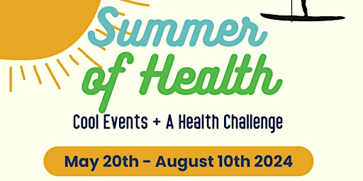 Primaire afbeelding van Summer of Health Open House
