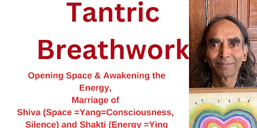 Imagem principal do evento Tantric Breathwork : Breathing Ecstasy : Creating More Energy & Relaxation