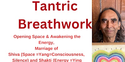 Imagem principal de Tantric Breathwork : Breathing Ecstasy : Creating More Energy & Relaxation