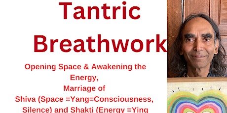 Tantric Breathwork : Breathing Ecstasy : Creating More Energy & Relaxation