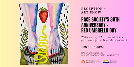 Reception + Art Show / PACE Society 30th Anniversary + Red Umbrella Day
