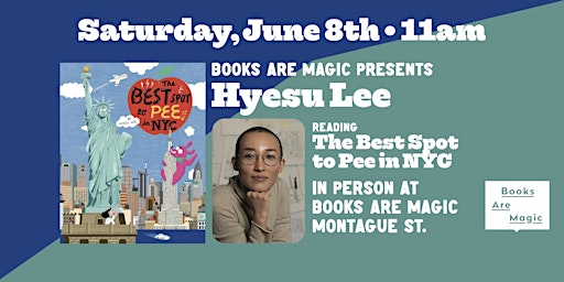 Image principale de In-Store: Storytime w/ Hyesu Lee: The Best Spot to Pee in NYC