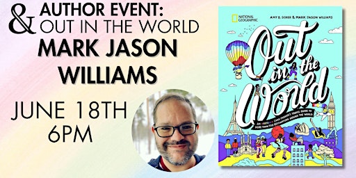 Mark Jason Williams Celebrates OUT IN THE WORLD!  primärbild