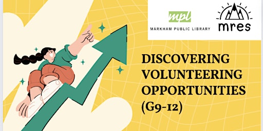Hauptbild für Discovering Volunteering Opportunities (Grade 9-12)