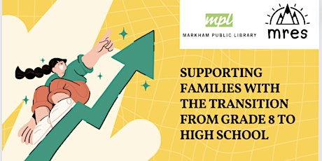 Supporting Families with the transition from Grade 8 to High School