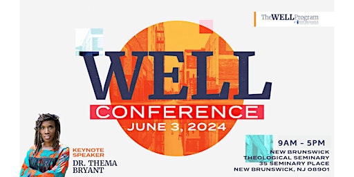WELL Conference 2024 : THRIVING TOGETHER primary image