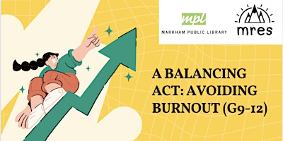 Immagine principale di A Balancing Act: Avoiding Burnout (Grade 9-12) 