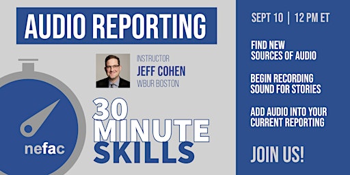 Imagen principal de 30 Minute Skills: Audio Reporting