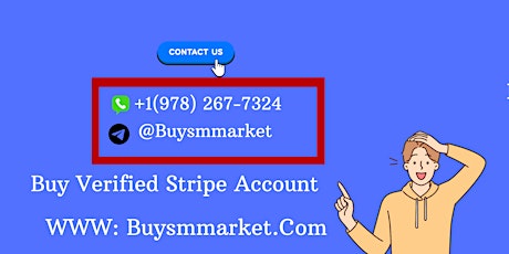 Buy Verified Stripe Account -Credit Card Payment Gateway