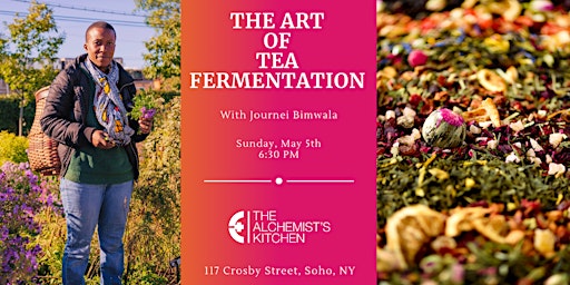 Imagem principal do evento The Art of Tea Fermentation