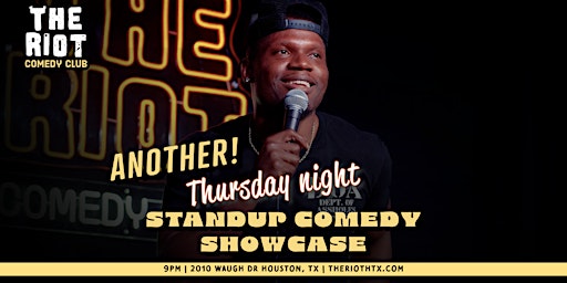 Imagen principal de The Riot presents Another Thursday Night Comedy Showcase!
