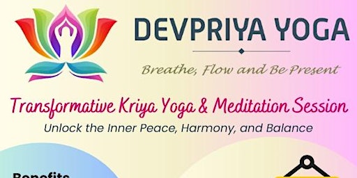 Primaire afbeelding van Transformative Kriya Yoga & Meditation Session