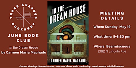 June Book Club with Three Avenues: In the Dream House